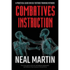 Combatives Instruction: A Practical Guide On Self Defense Training Methods - Paperback