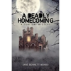 A Deadly Homecoming: A Toni Day Mystery - Paperback
