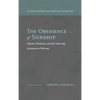 The Obedience of Sonship: Adamic Obedience and the Heavenly Ascension in Hebrews - Hardcover