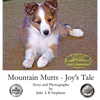 Mountain Mutts - Joy's Tale - Hardcover