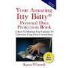 Your Amazing Itty Bitty Personal Data Protection Book: 15 Keys to Minimize Your Exposure to Cybercrime Using These Essential Steps - Paperback