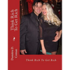 Think Rich To Get Rich - Paperback