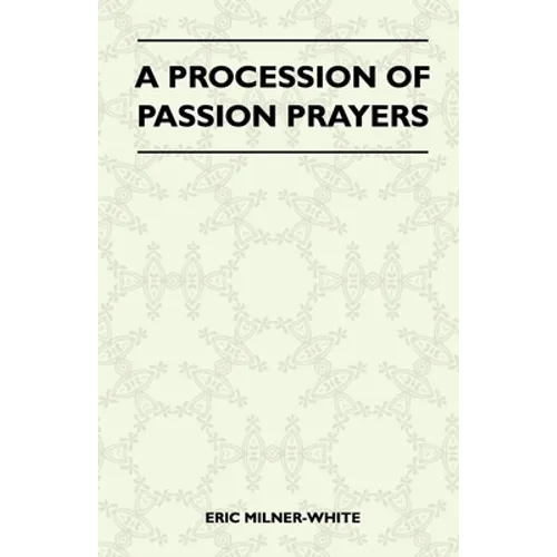 A Procession Of Passion Prayers - Paperback