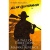 A Tale of Three Lions and Maiwa's Revenge: Two Allan Quatermain Adventures - Paperback