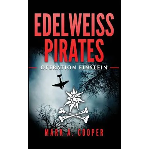 Edelweiss Pirates: Operation Einstein - Paperback