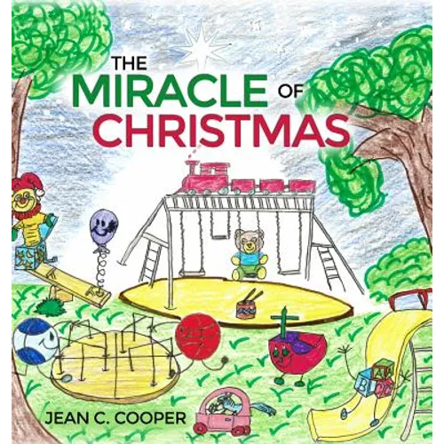 The Miracle of Christmas - Hardcover