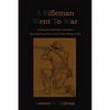 A Rifleman Went To War - Paperback