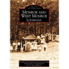 Monroe and West Monroe, Louisiana - Paperback