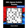 200+ Jigsaw Sudoku Puzzles: irregular Sudoku Puzzles for adults and seniors - Paperback