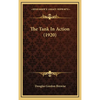 The Tank In Action (1920) - Hardcover
