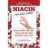 Niacin: The Real Story (2nd Edition) - Paperback
