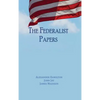 The Federalist Papers: Unabridged Edition - Hardcover