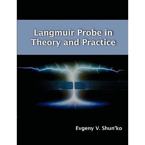 Langmuir Probe in Theory and Practice - Paperback
