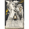 Ever-Moving Repose: A Contemporary Reading of Maximus the Confessor's Theory of Time - Paperback