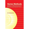 Vector Methods Applied to Differential Geometry, Mechanics, and Potential Theory - Paperback