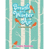 Breath Of Winter Air Coloring Book - Paperback