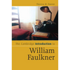 The Cambridge Introduction to William Faulkner - Paperback