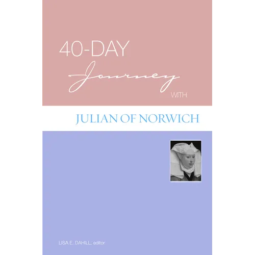 40-Day Journey with Julian of Norwich - Paperback
