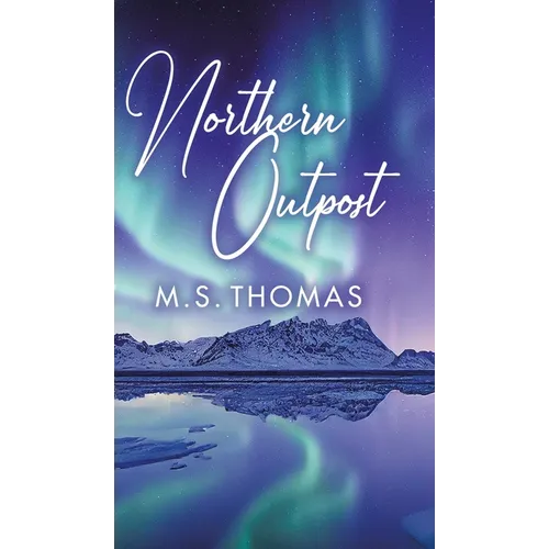 Northern Outpost - Hardcover