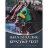 Harness Racing in the Keystone State - Paperback