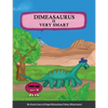 Dimeasaurus is Very Smart - Paperback