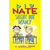 Big Nate: Silent But Deadly - Hardcover
