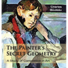 The Painter's Secret Geometry: A Study of Composition in Art - Hardcover
