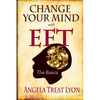 Change Your Mind with EFT: The Basics - Paperback