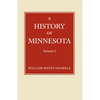 History of Minnesota Volume 1 - Paperback
