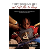 They Took My Life and Left Me to Hang: DiPetri's story on how DYFS Took Him away and NEGLECTED Him. - Paperback