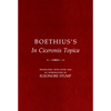 Boethius's in Ciceronis Topica: An Annotated Translation of a Medieval Dialectical Text - Paperback