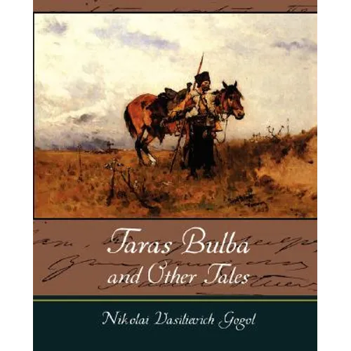 Taras Bulba and Other Tales - Paperback