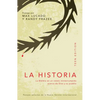 La Historia: La Biblia en un Relato Ininterrumpido Acerca de Dios y su Pueblo = The Story - Paperback
