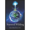 Starseed Wilding - Paperback