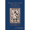 Moral Reflections on the Book of Job, Volume 1: Preface and Books 1-5 Volume 249 - Hardcover