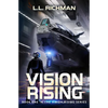 Vision Rising: A Military Sci-Fi Series - Paperback