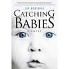 Catching Babies - Paperback