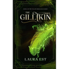 The Gillikin - Paperback