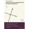 Applications and Interpretation for IBDP Mathematics Book 1: Your Practice Set - Paperback
