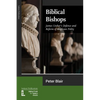Biblical Bishops: James Ussher's Defence and Reform of Anglican Polity - Paperback