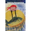 Seeking Recognition: The Termination and Restoration of the Coos, Lower Umpqua, and Siuslaw Indians, 1855-1984 - Hardcover