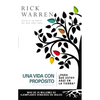 Una Vida Con Propósito: ¿Para Qué Estoy Aquí En La Tierra? - Hardcover