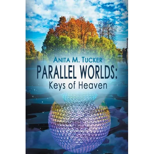 Parallel Worlds: Keys Of Heaven - Paperback