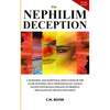 The Nephilim Deception 2nd Edition - Paperback
