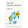 The Sun and Her Flowers - Paperback