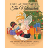 Lisée At The Ballet: The Nutcracker: A Magical Ballerina Fairytale - Paperback