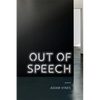 Out of Speech: Poems - Paperback