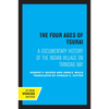 The Four Ages of Tsurai: A Documentary History of the Indian Village on Trinidad Bay - Paperback