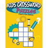 Kids Crossword Puzzles: Super Fun Edition - Paperback