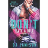 Don't Date A DILF - Paperback